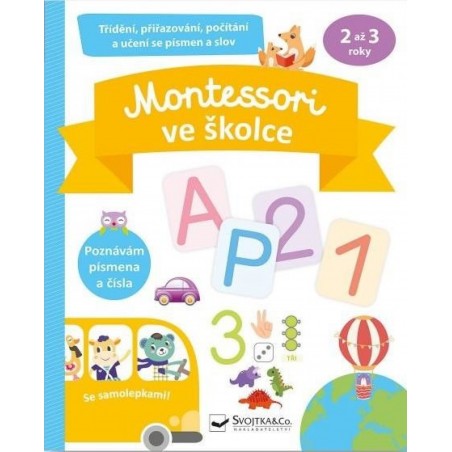 Svojtka Montessori ve školce se samolepkami