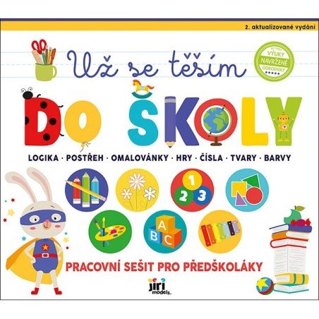 Jiri Models Pracovní sešit Už se těším do školy Jiri Models Pracovní sešit Už se těším do školy