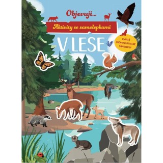 Svojtka Aktivity se samolepkami Objevuji...V lese