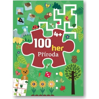 Svojtka Zábavný sešit 100 her Příroda 4+