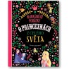 Svojtka Dětská kniha Nejkrásnější pohádky o princeznách z celého světa