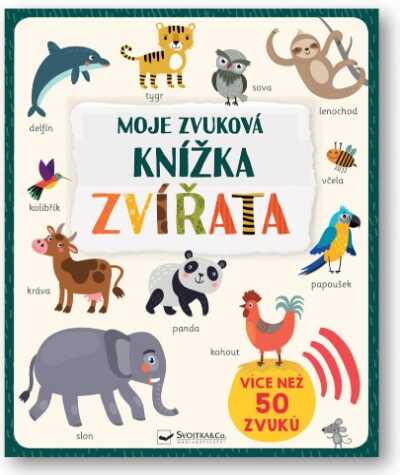 Zvuková knížka Zvířata s více než 50 zvuky pro děti od 1 roku.