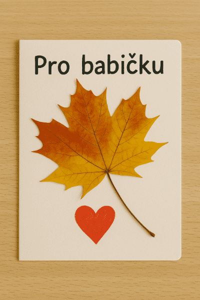 Hotová pohlednice pro babičku s nápisem a srdíčkem