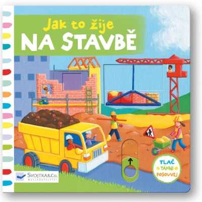 Interaktivní kniha Jak to žije na stavbě pro děti